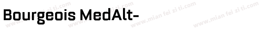 Bourgeois MedAlt字体转换